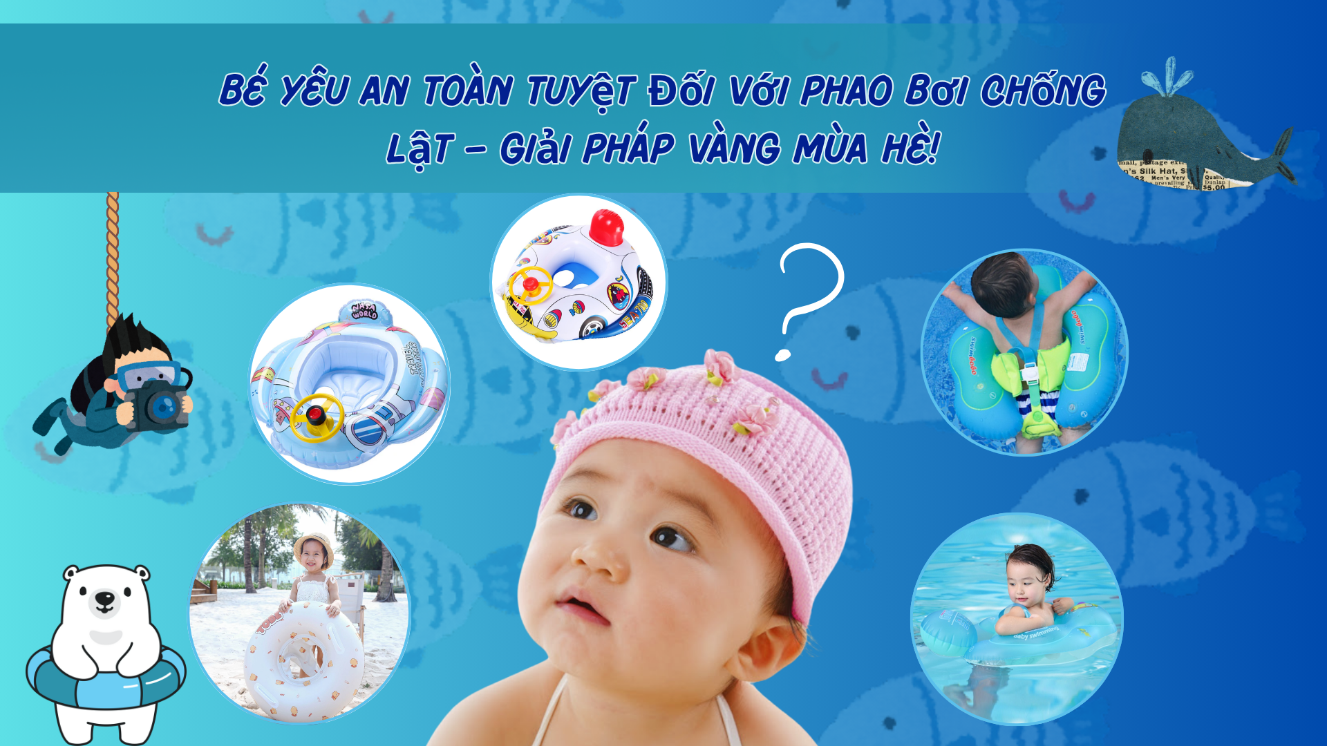 Bé Yêu An Toàn Tuyệt Đối Với Phao Bơi Chống Lật – Giải Pháp Vàng Mùa Hè!