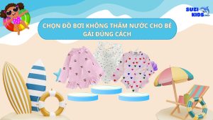 đồ bơi không thấm nước cho bé gái